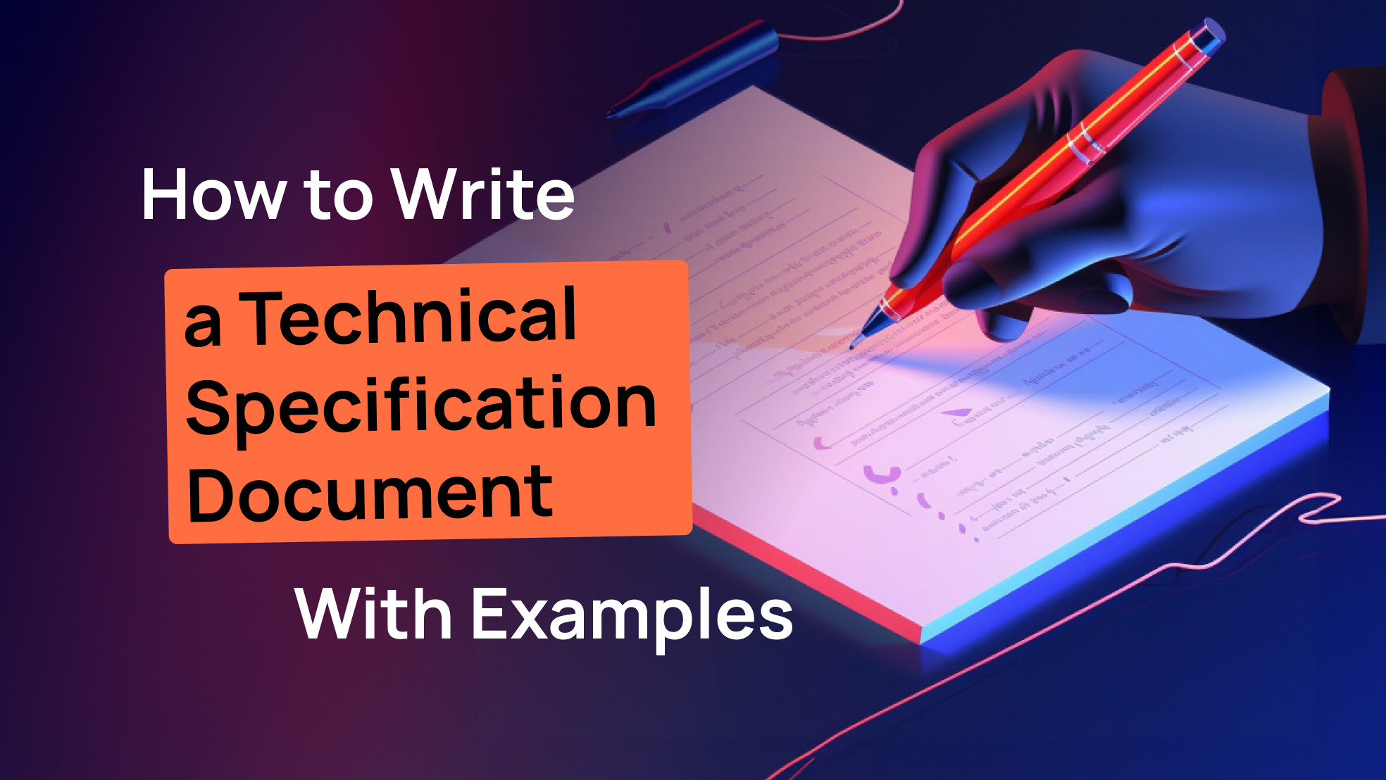 Effective Specifications Writing